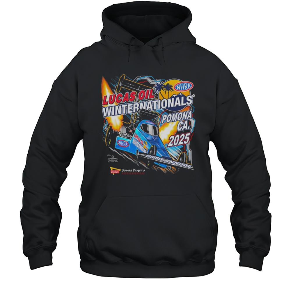 New Nitromall NHRA Lucas Oil Winternationals Event Pomona CA 2025 Graphic T-shirt Unisex Hoodie