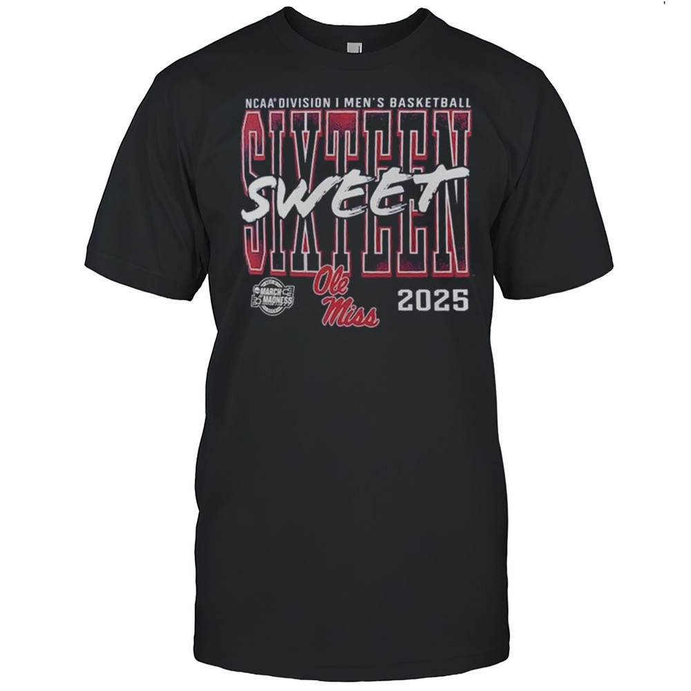Ole Miss Rebels 2025 NCAA Mens Basketball Tournament March Madness Sweet 16 Shirt