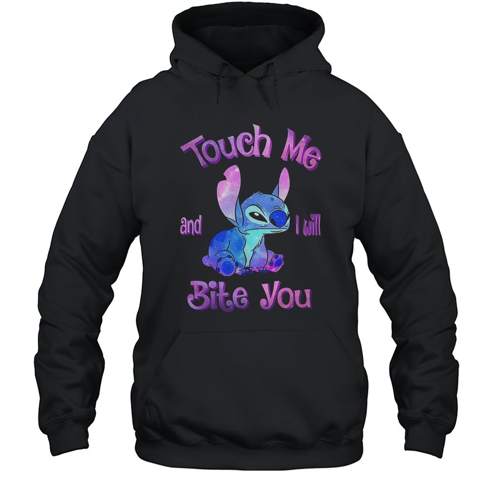 Stitch Touch Me And I Will Bite You Shirt Unisex Hoodie