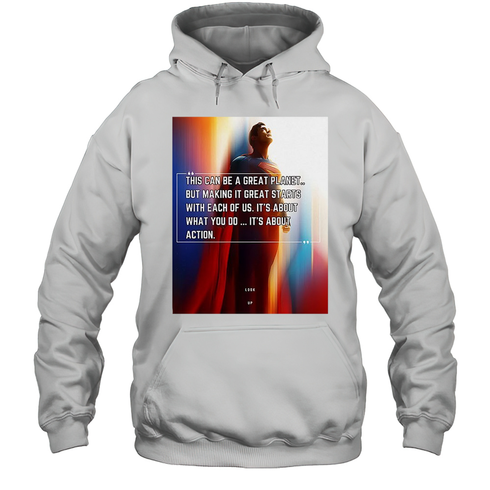 Super-Man This Can Be A Great Planet Shirt Unisex Hoodie