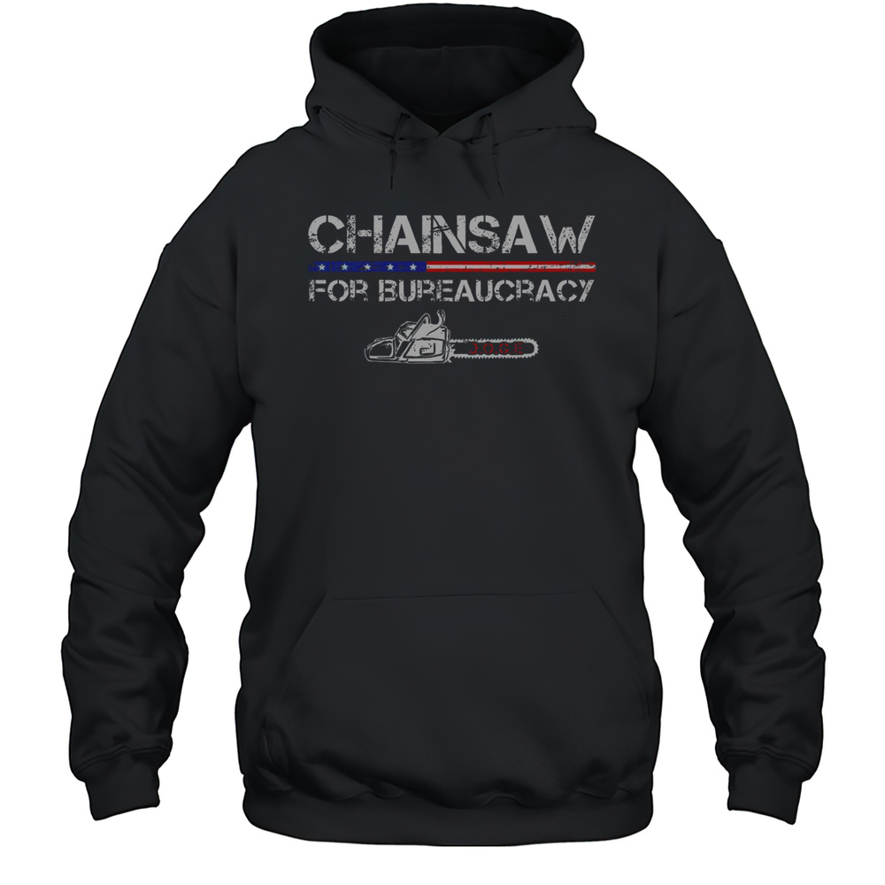 Top Chainsaw For Bureaucracy DOGE Department Of Government Efficiency T-Shirt Unisex Hoodie