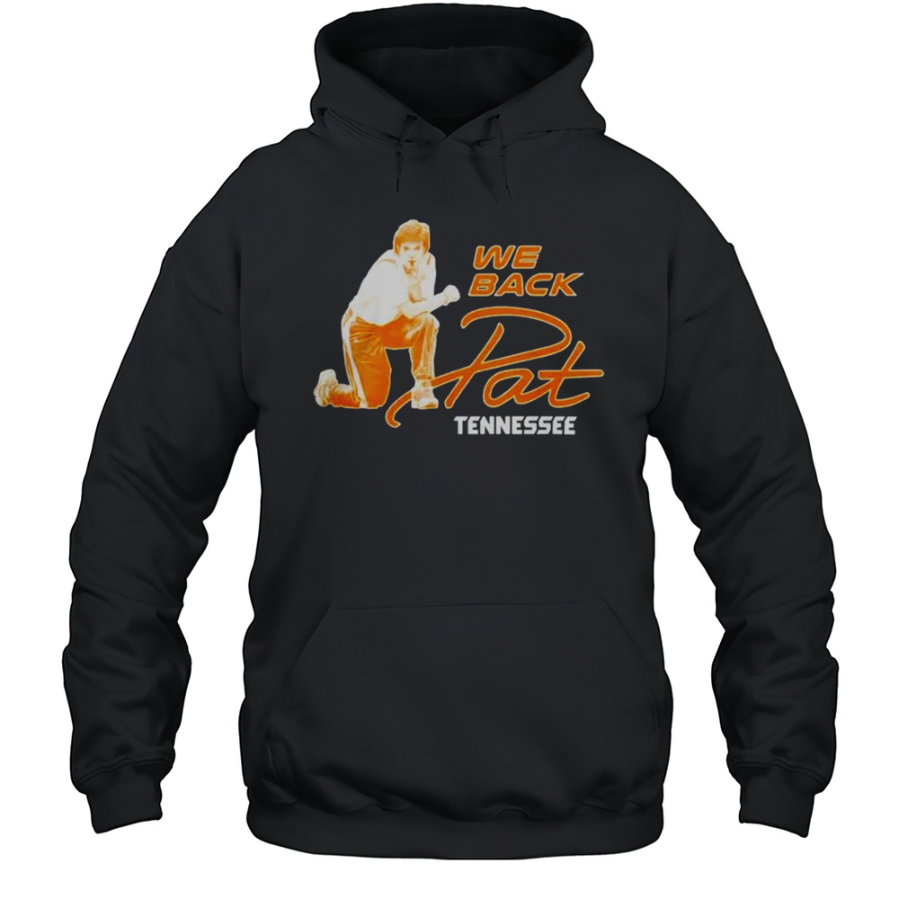 We Back Pat Tennessee Lady Volunteer Shirt Unisex Hoodie