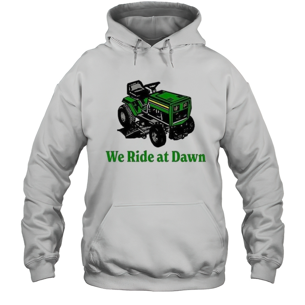We Ride At Dawn Traitor Shirt Unisex Hoodie
