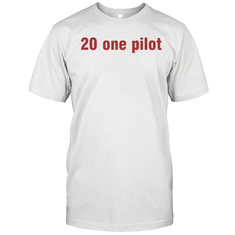 20 One Pilot Shirt