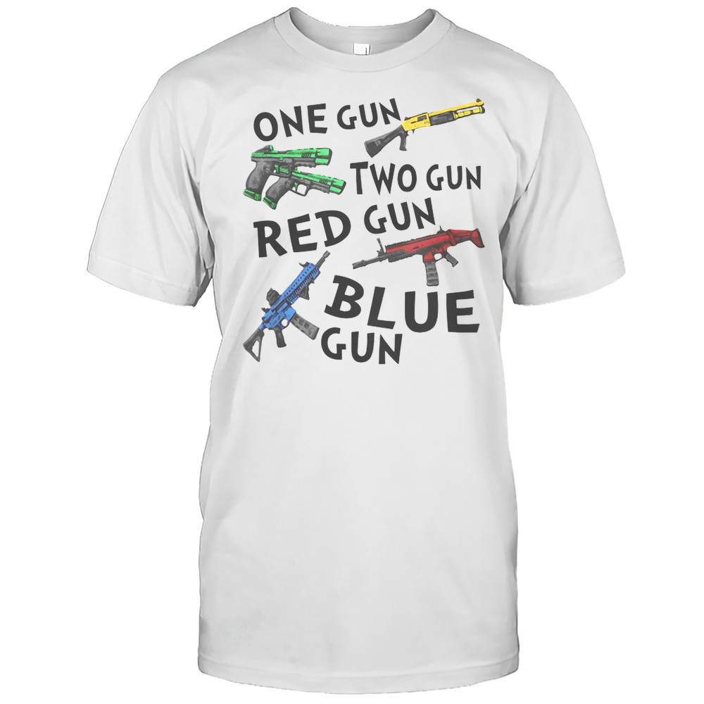 Awesome One Gun Two Gun Red Gun Blue Gun T-Shirt