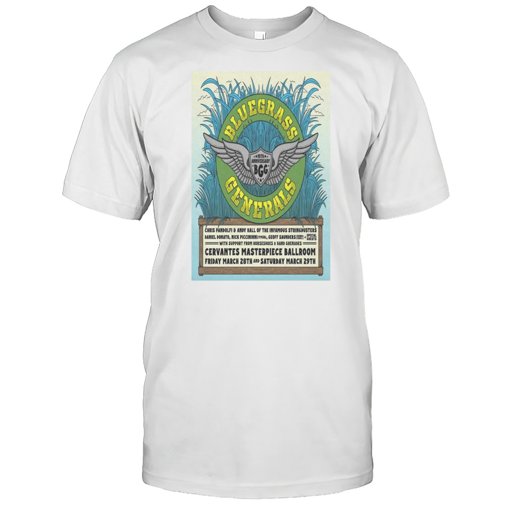 Bluegrass Generals Cervantes Masterpiece Ballroom In Denver CO March 28 2025 Shirt
