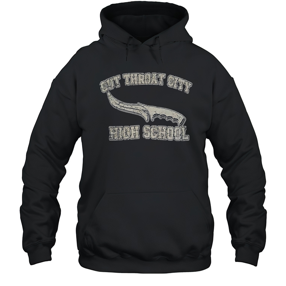 Cut Throat City High School Shirt Unisex Hoodie