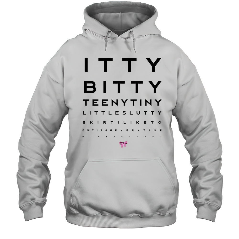 Itty Bitty Teenytiny Littleslutty Shirt Unisex Hoodie