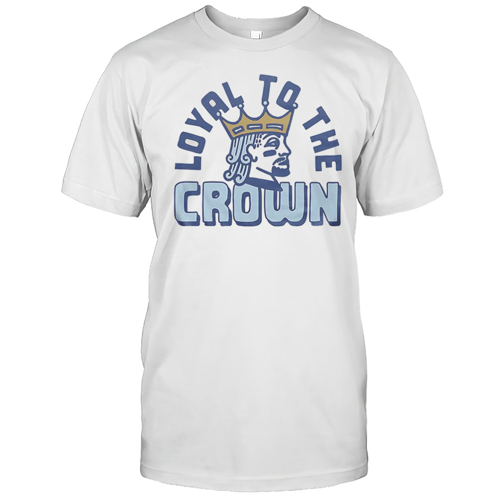 Loyal To The Crown Vintage Shirt