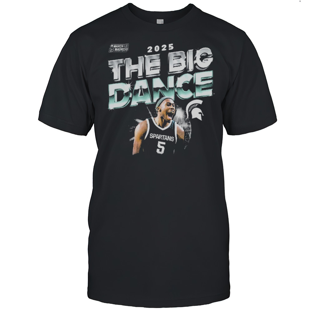 Michigan State Spartans Basketball Trejuan Holloman The Big Dance March Madness 2025 T-shirt Michigan State Spartans Basketball Trejuan Holloman The Big Dance March Madness 2025 T-shirt