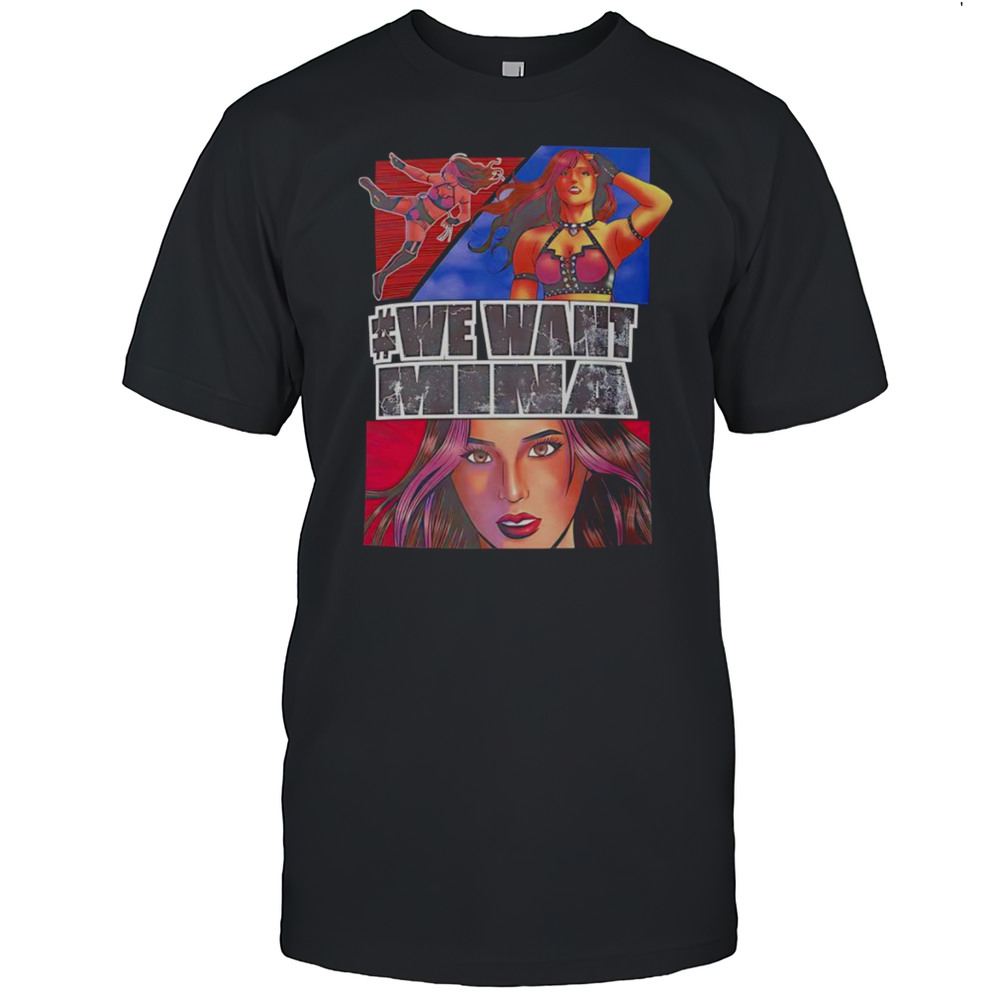 Mina Shirakawa We Want Mina Shirt