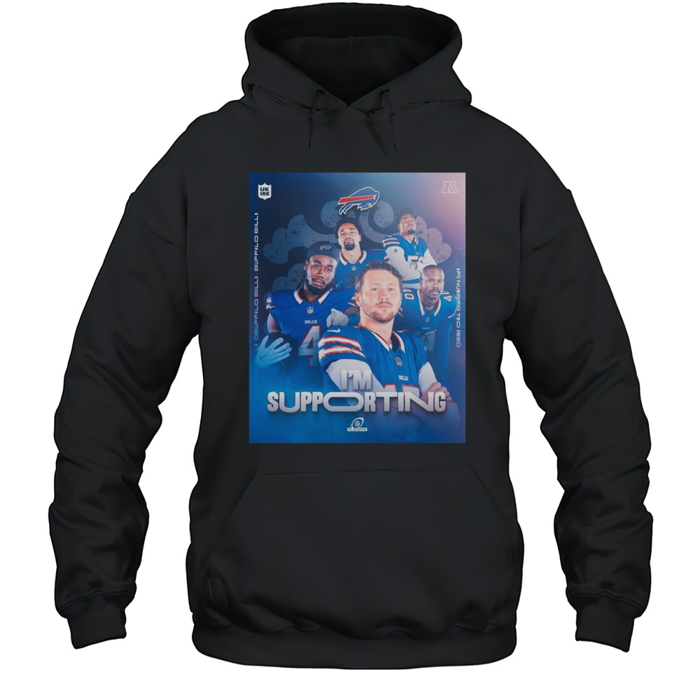 Poster Buffalo Bills Im Supporting AFC Number Two Seed In The NFL Football Playoffs 2024 T-shirt Unisex Hoodie