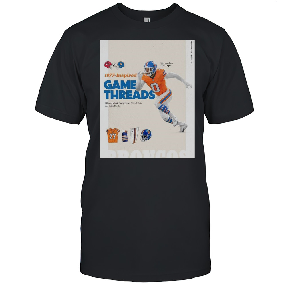 Poster Jonathon Cooper Kansas City Chiefs Vs Denver Broncos 1977-Inspired Game Threads D Logo Helmet Orange Jersey T-shirt