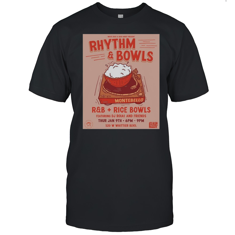 Poster White Rice And Blvd Mrkt Present Rhythm And Bowl Footballs RB Rice Bowl Footballs Thur January 9th T-shirt
