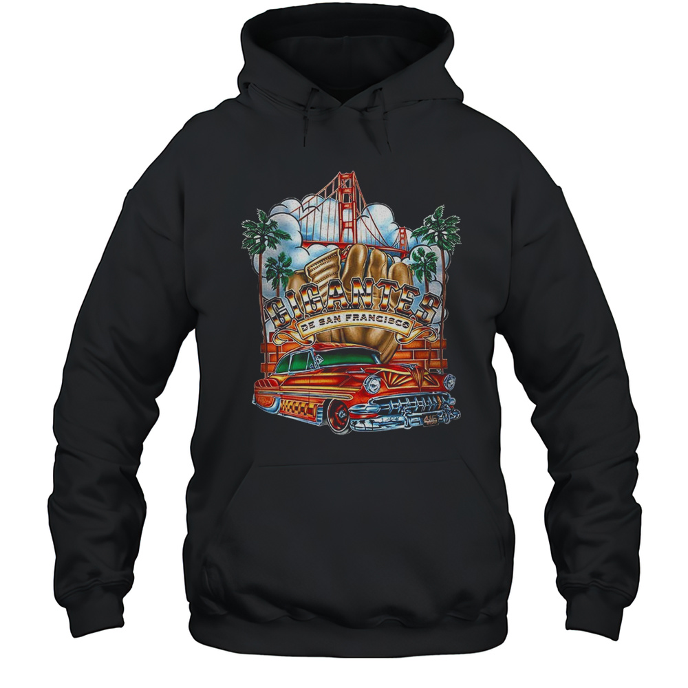 San Francisco Giants Gigantes De San Francisco Shirt Unisex Hoodie