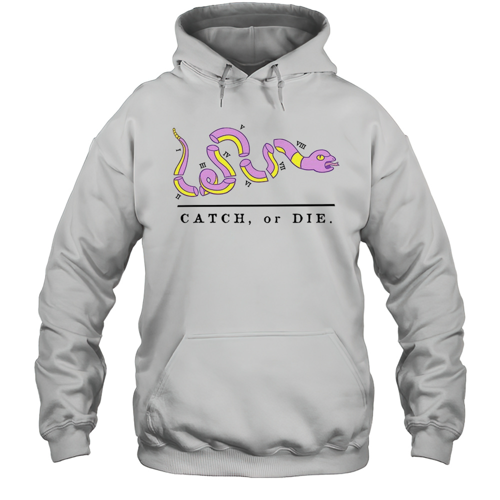 Snake Catch Or Die Shirt Unisex Hoodie