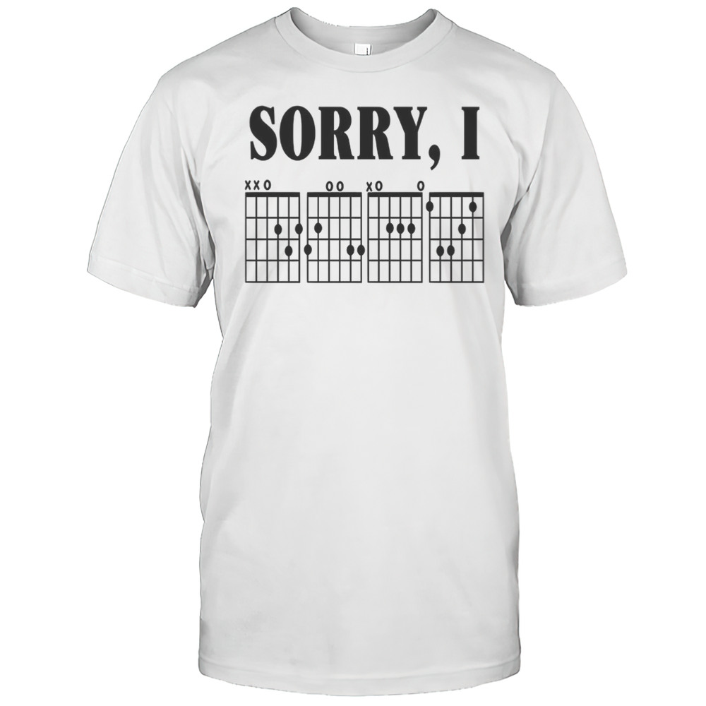Sorry I DGAF Guitar Chords Shirt