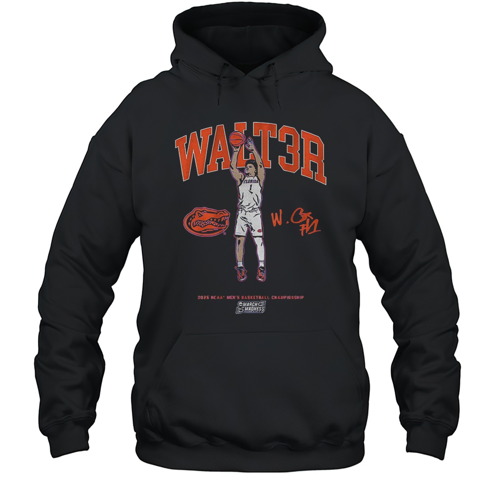 Walter Clayton Jr. Florida Gators Mens Basketball March Madness WALT3R Shirt Unisex Hoodie