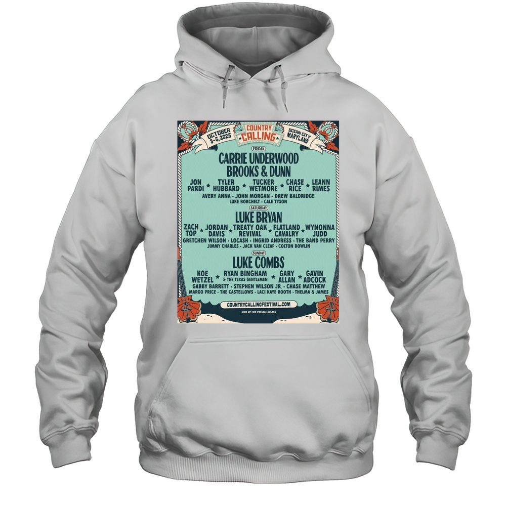 Poster Country Calling Carrie Underwood Brooks And Dunn Luke Bryan Luke Combs October 3-52025 Ocean City Maryland T-shirt Unisex Hoodie