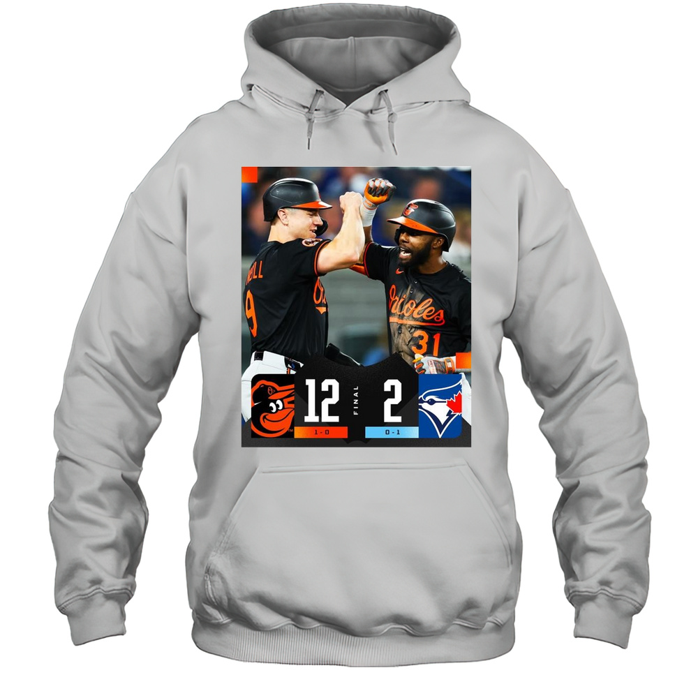 The Baltimore Orioles Smack Six Home Runs In A Convincing MLB Opening Day Win Toronto Blue Jays T-shirt Unisex Hoodie