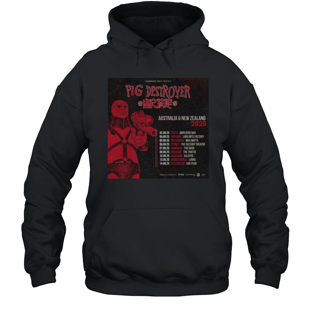 Pig Destroyer With Wormrot Band Australia And New Zealand Tour Dates 2025 Shirt Unisex Hoodie