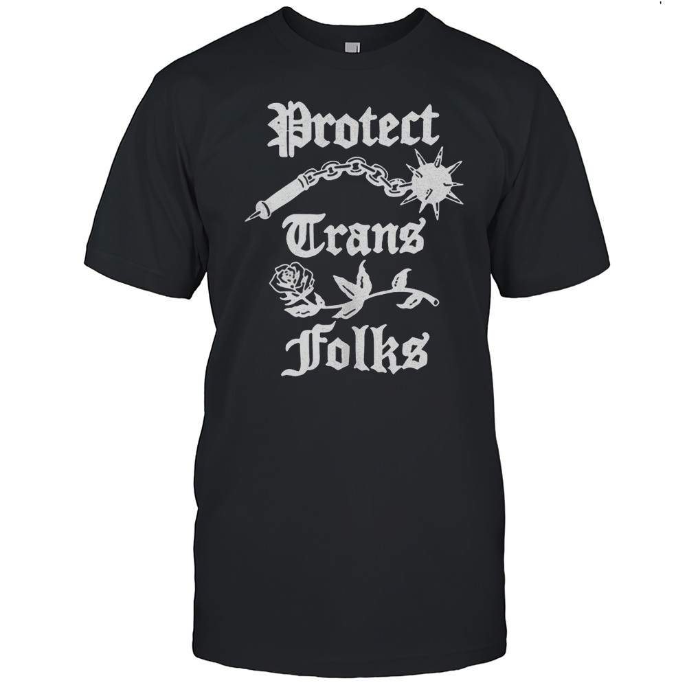 Protect Trans Folks Shirt