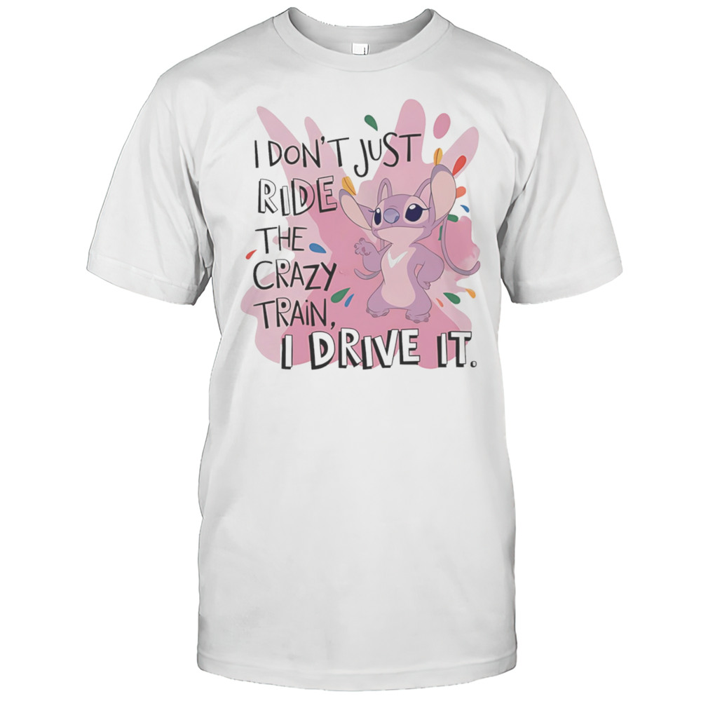 Angel I Dont Just Ride The Crazy Train I Drive It Shirt