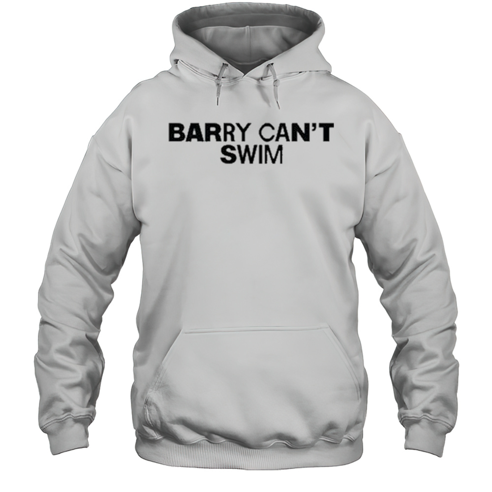 Barry Cant Swim Logo T-shirt Unisex Hoodie