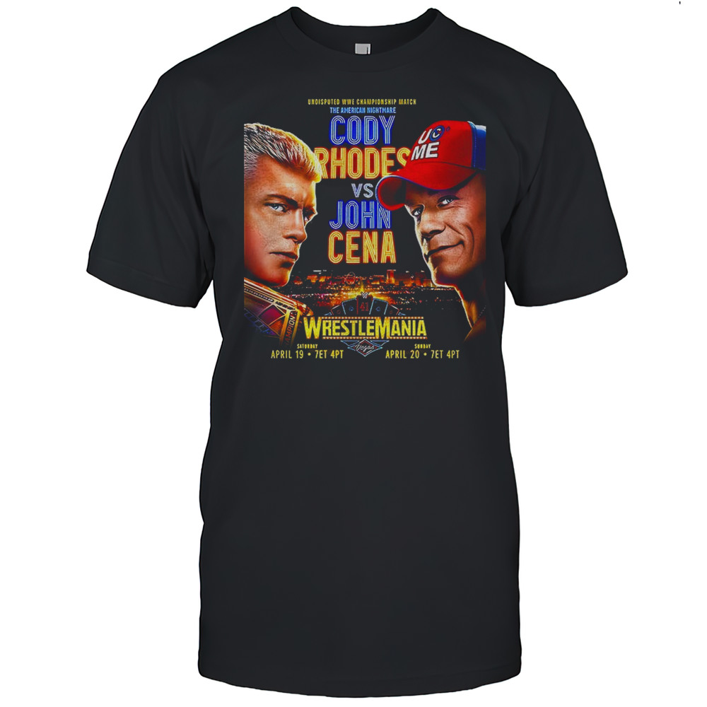Cody Rhodes Vs John Cena Wrestlemania Shirt