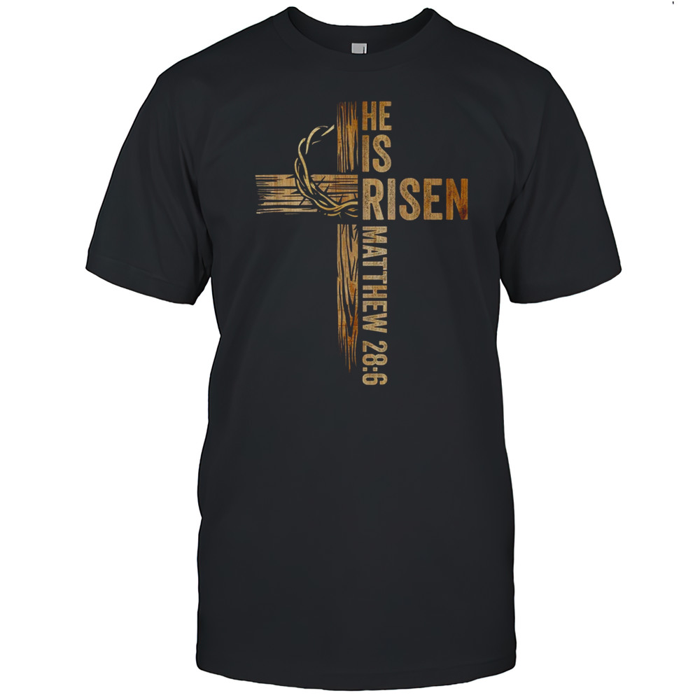 Easter Cross He Is Risen Jesus Christian Men Women Kids Shirt