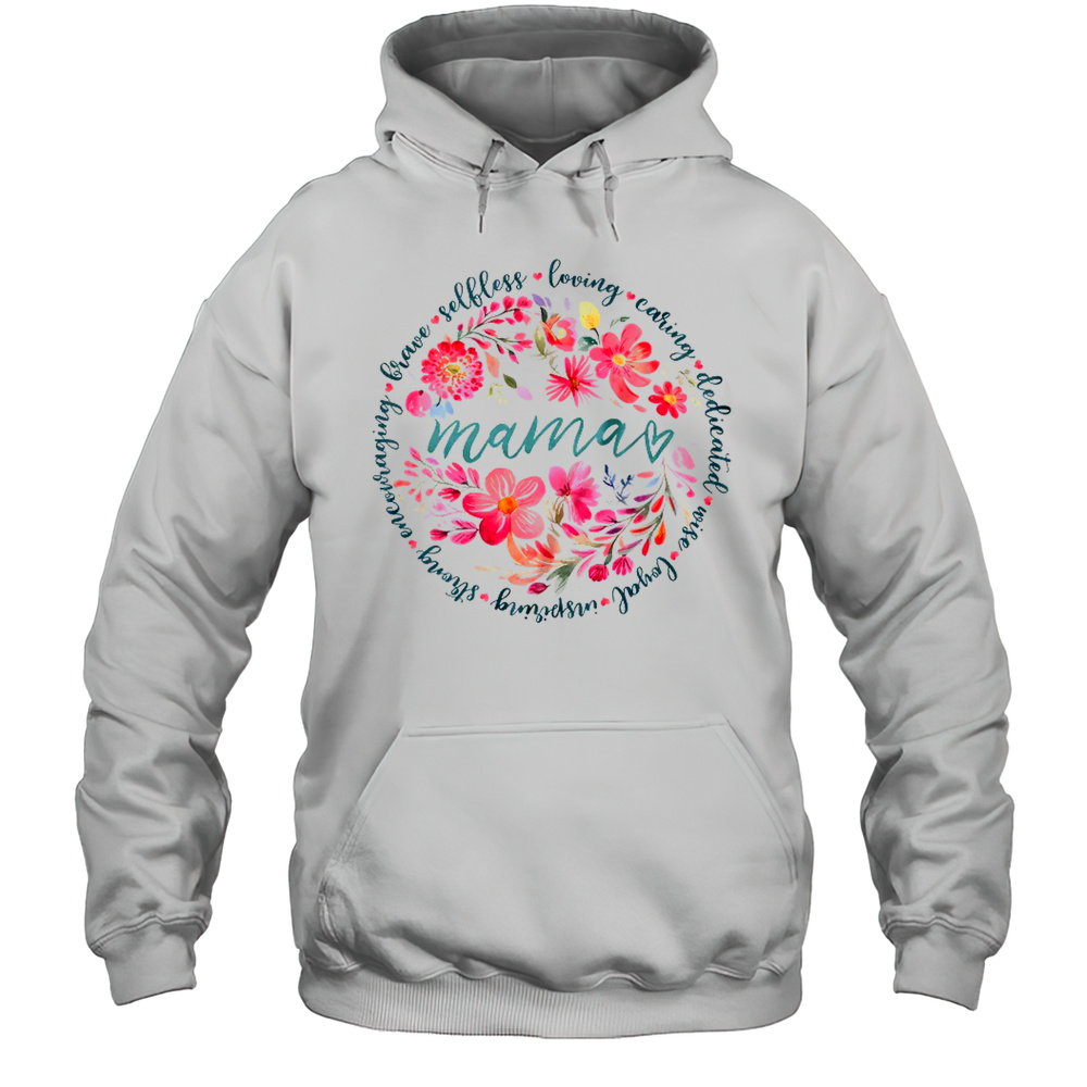 Floral Mama Mothers Day Gardener Cute Mama Flowers Shirt Unisex Hoodie