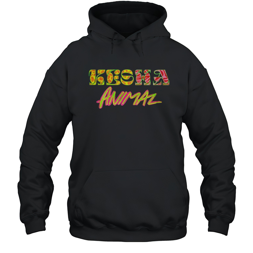 Kesha Animal T-shirt Unisex Hoodie
