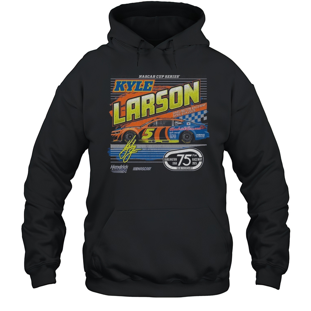 Kyle Larson Hendrick Motorsports Team HendrickCars.com Darlington Throwback Car Shirt Unisex Hoodie