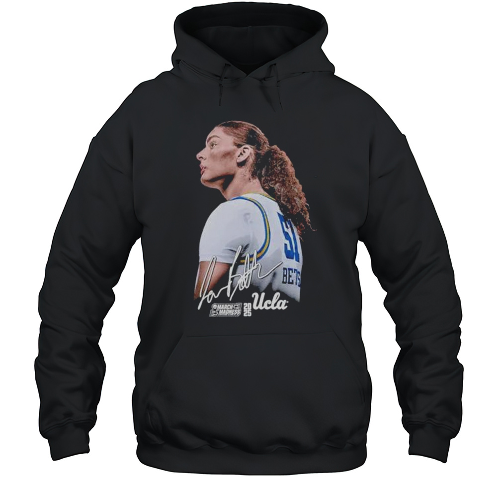 Lauren Betts UCLA Bruins Portrait 2025 March Madness Signature Shirt Unisex Hoodie