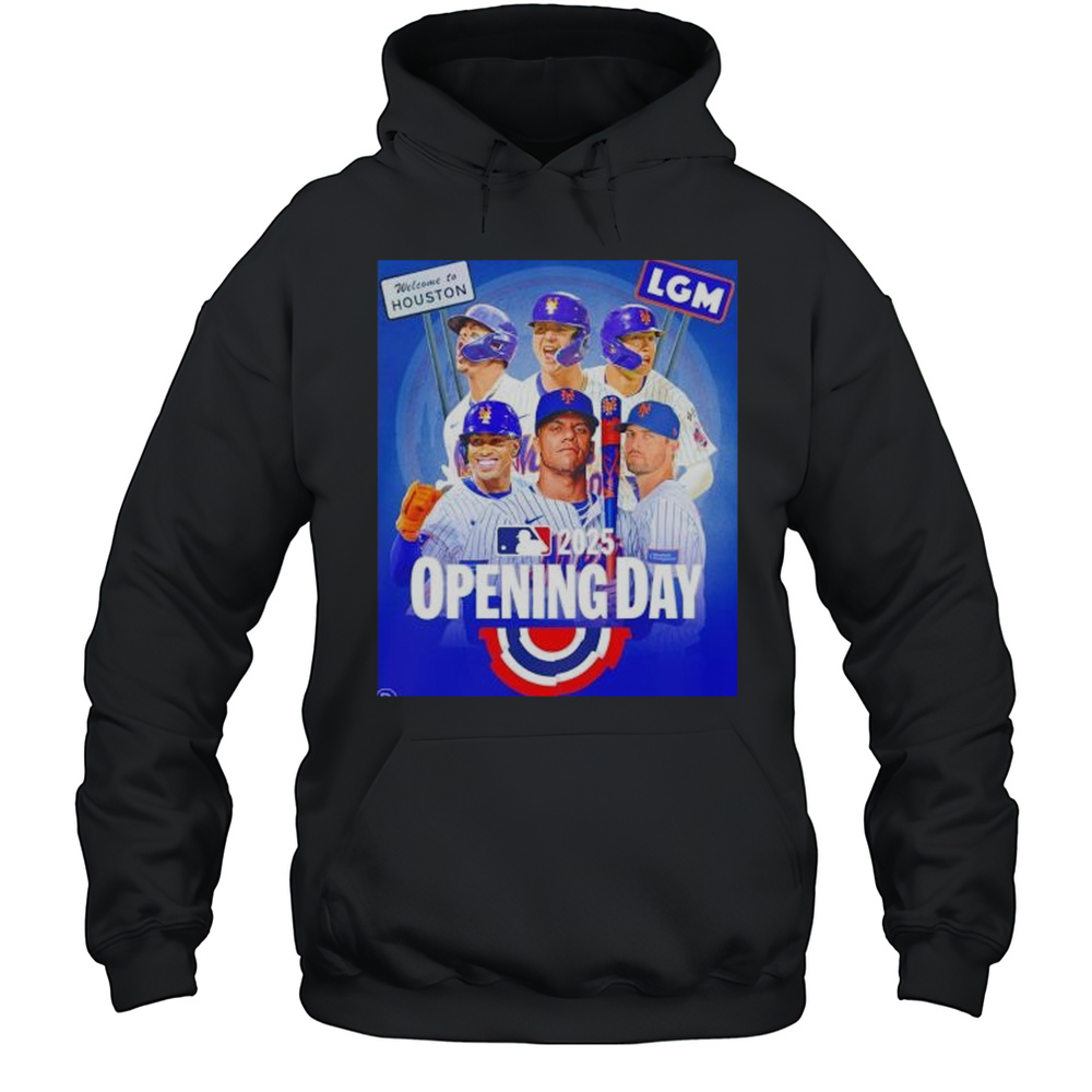 New York Mets 2025 MLB Opening Day Welcome To Houston Shirt Unisex Hoodie
