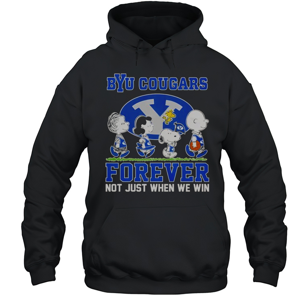 Nice Snoopy And Friends The Peanuts X BYU Cougars Forever Not Just When We Win T-Shirt Unisex Hoodie