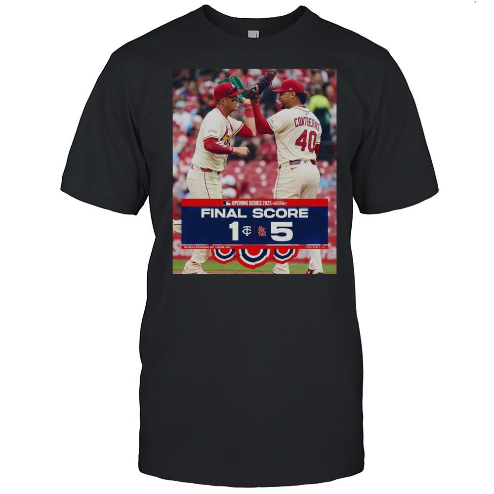 St. Louis Cardinals Baseball Win 5-1 Minnesota Twins Final Score March 29 2025 MLB Opening Series T-shirt