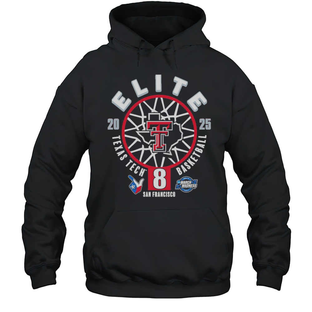 Texas Tech Red Raiders Basketball 2025 NCAA Mens Elite 8 One Away March Madness San Francisco T-shirt Unisex Hoodie