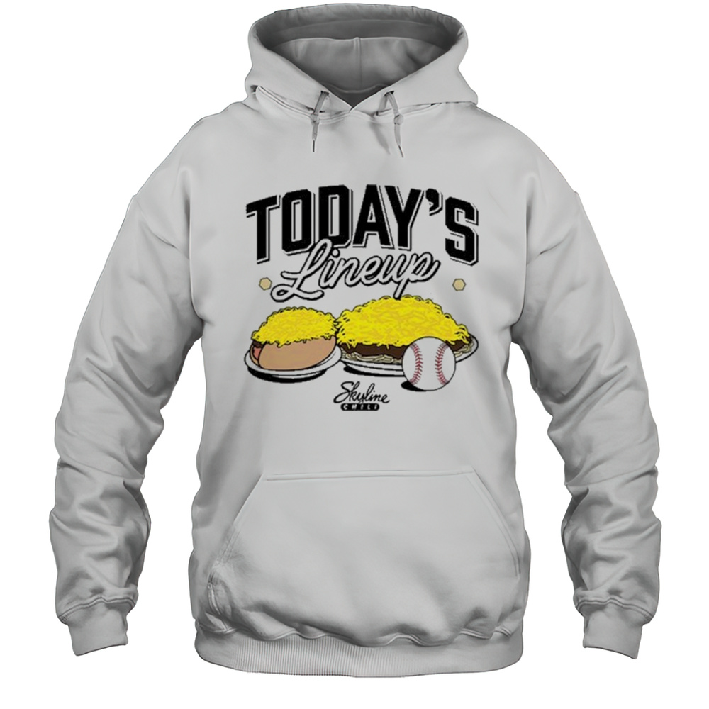 TodayS Lineup Skyline Chili T-shirt Unisex Hoodie