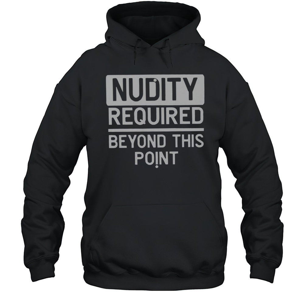 Top Naked Truth Humor Geek T-Shirt Unisex Hoodie