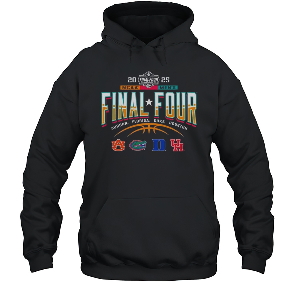 2025 Mens Final Four Auburn Florida Duke Houston Logo Shirt Unisex Hoodie
