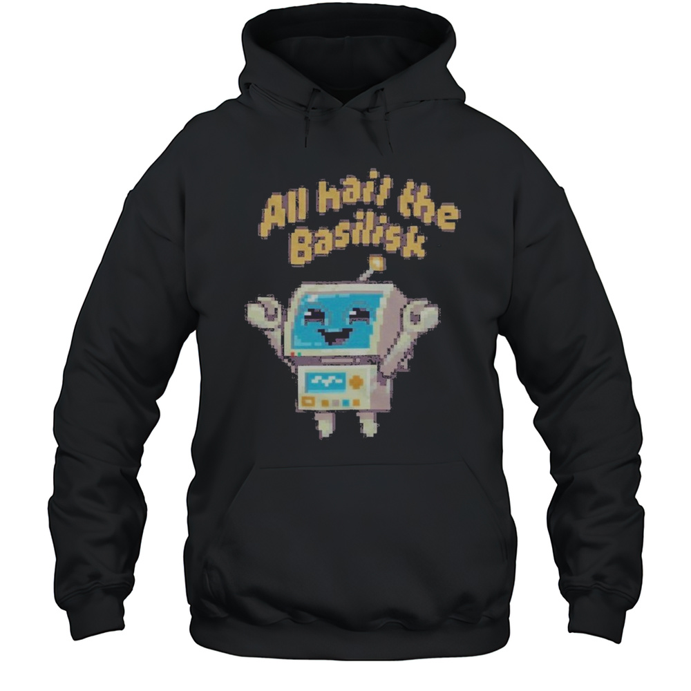 All Hail The Basilisk Alberta Tech T-shirt Unisex Hoodie