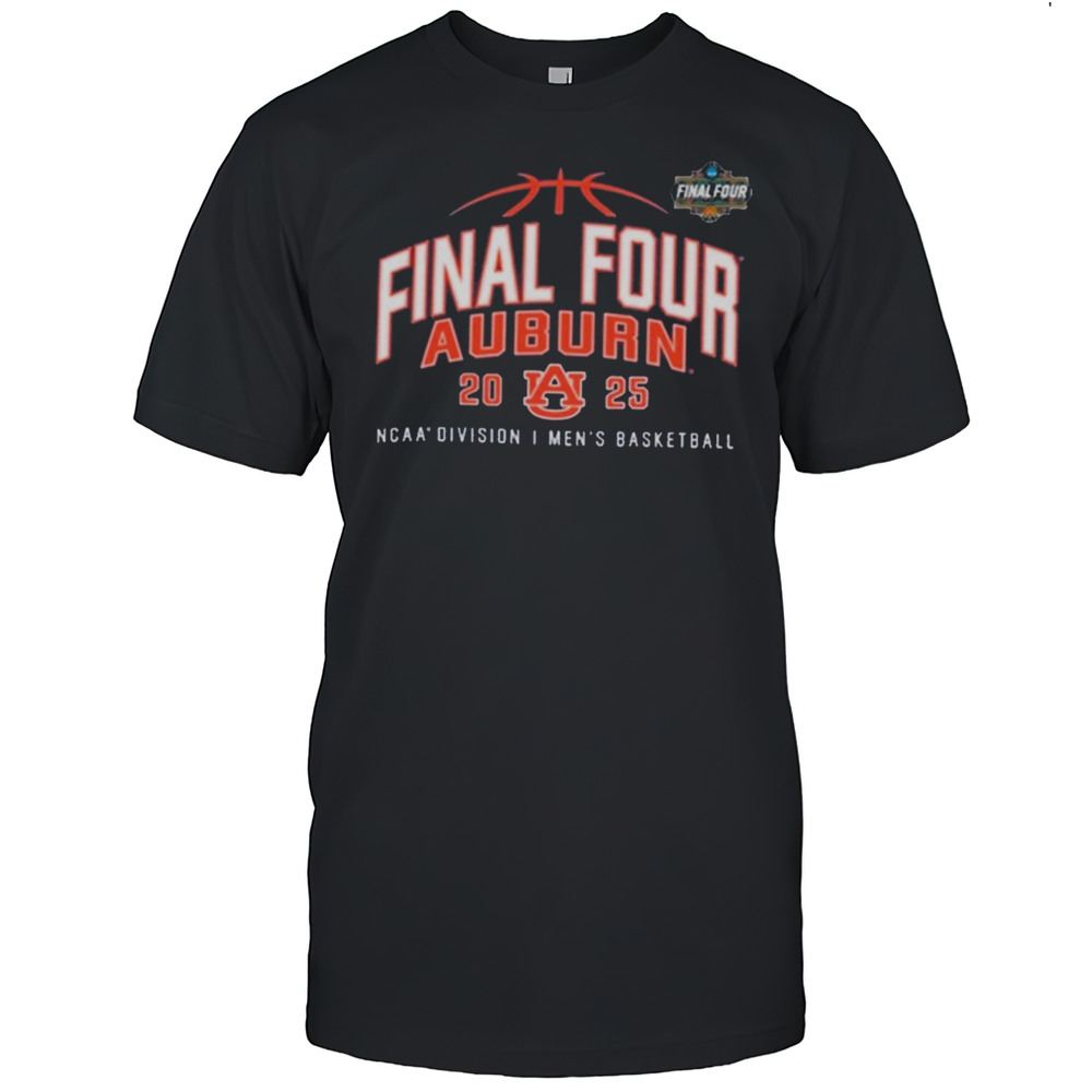 Auburn Tigers Basketball 2025 Final Four Bound NCAA Division I Mens Basketball Champions T-shirt Auburn Tigers Basketball 2025 Final Four Bound NCAA Division I Mens Basketball Champions T-shirt