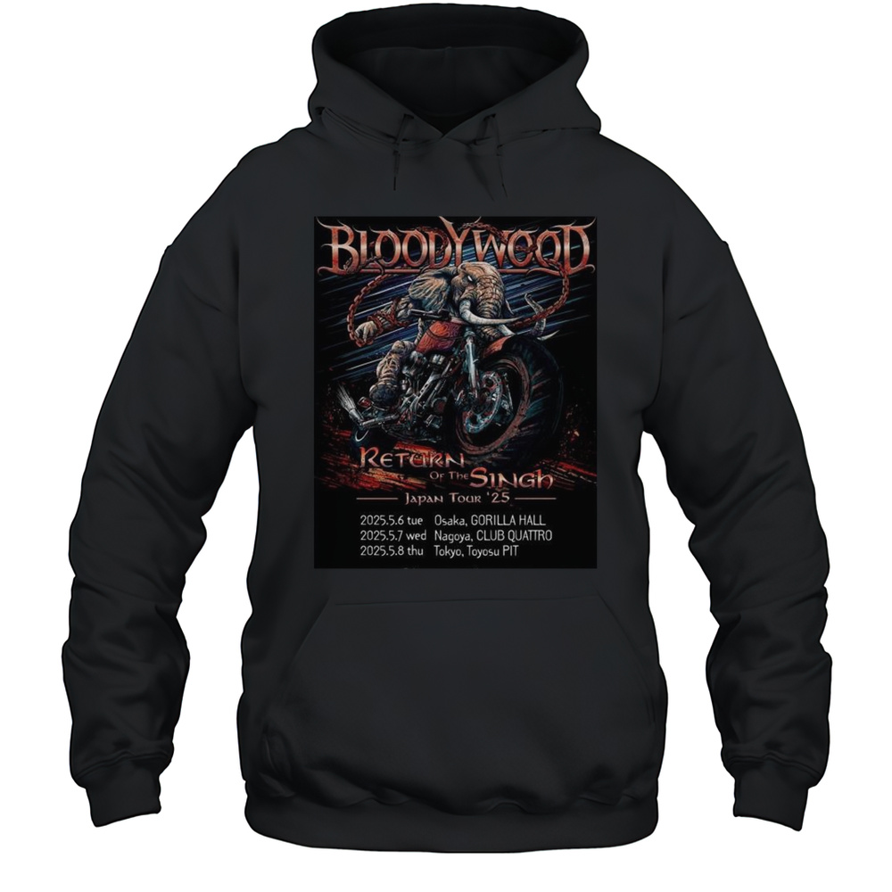 Bloodywood Return Of The Singh Japan Tour 2025 Start In In Osaka On May 6 2025 Shirt Unisex Hoodie