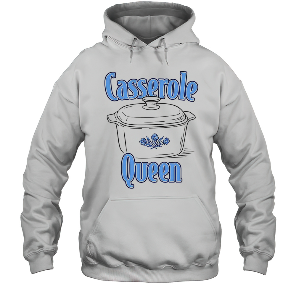 Casserole Queen Shirt Unisex Hoodie