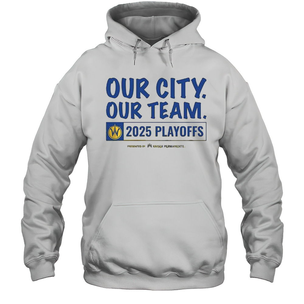 Cruz Warriors Our City Our Team 2025 Playoffs Shirt Unisex Hoodie