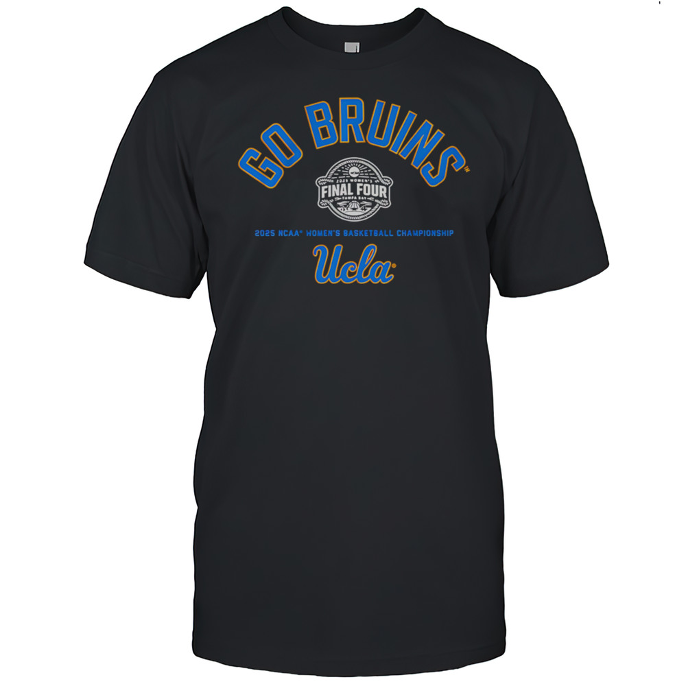 Go Bruins Final Four UCLA Basketball Shirt