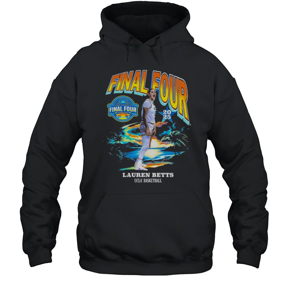 Lauren Betts UCLA Bruins Basketball Womens Final Four Tampa Bay Sunset NCAA 2025 Vintage T-shirt Unisex Hoodie
