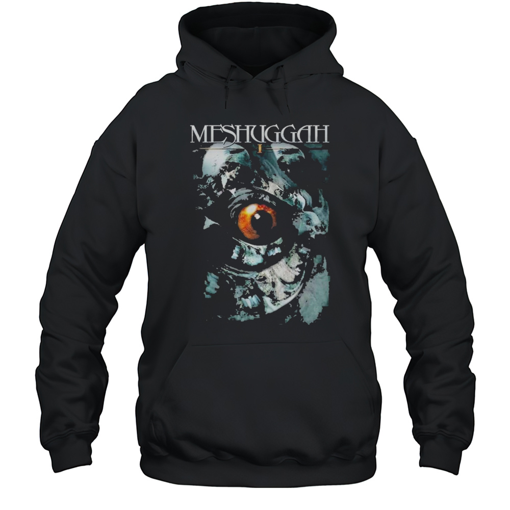 Meshuggah I Eye T-Shirt Unisex Hoodie