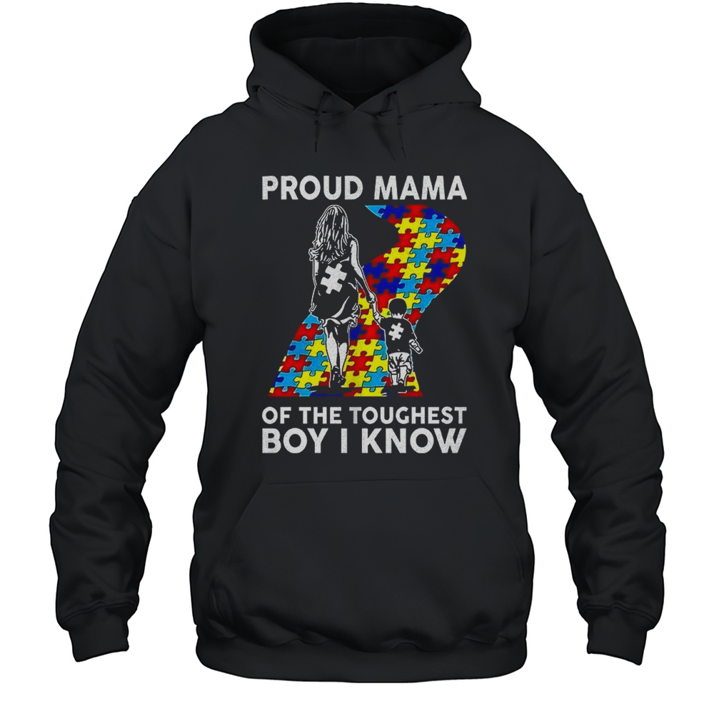 Mom And Son Proud Mama Of The Toughest Boy I Know Shirt Unisex Hoodie